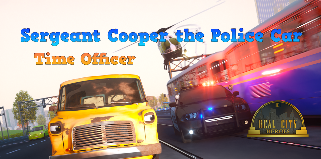 Sergeant Cooper the Police Car - Time Officer (Real City Heroes)