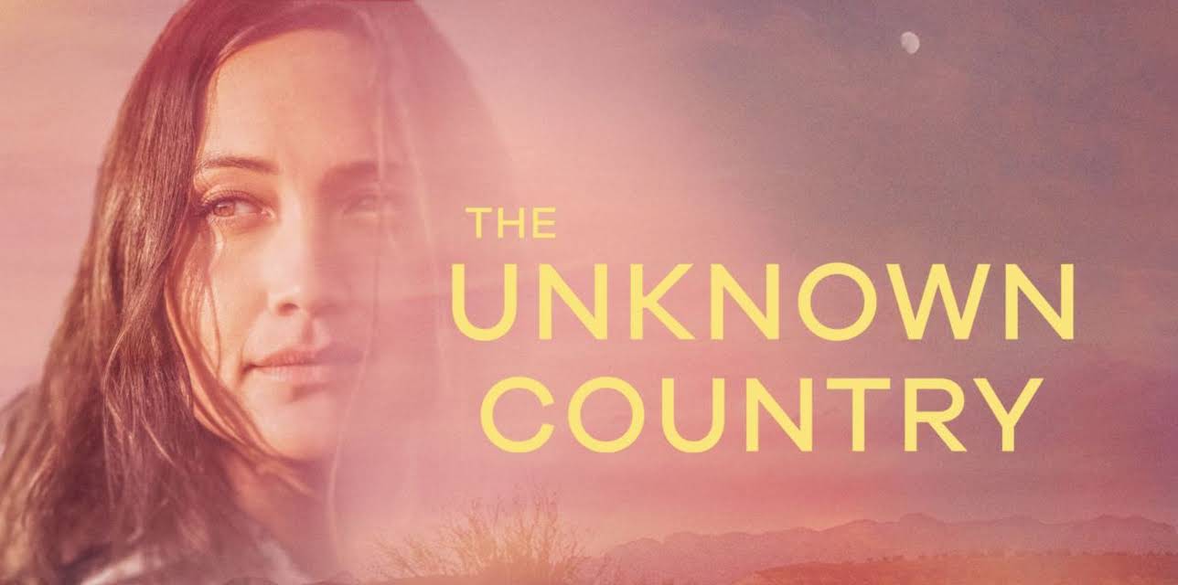 The Unknown Country (2026)