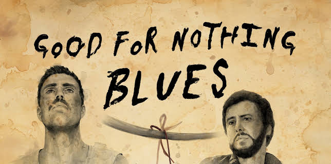 Good For Nothing Blues (2023)