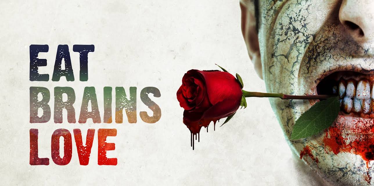 Eat Brains Love (2020)