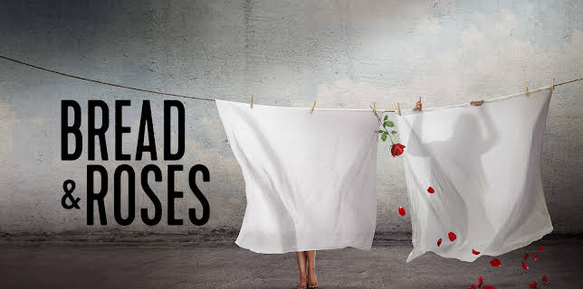 Bread & Roses (2024)