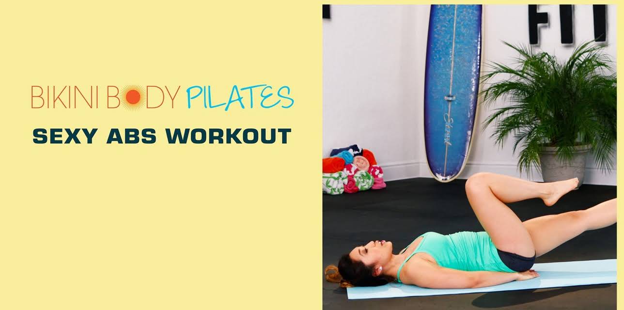 Bikini Body Pilates: Sexy Abs Workout- Cassey Ho (2014)