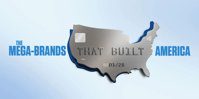 The Mega-Brands That Built America