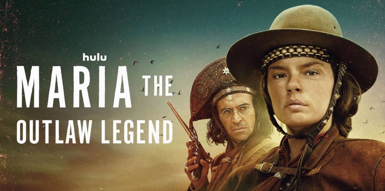 Maria: The Outlaw Legend