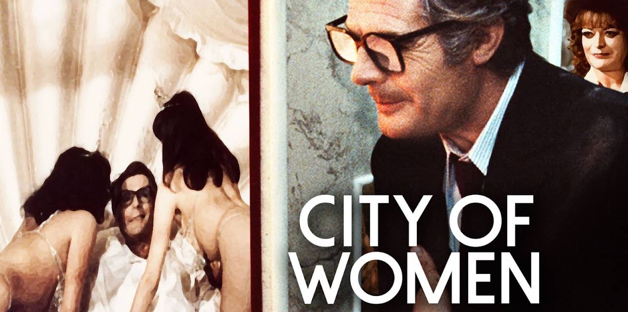 City of Women (1981)