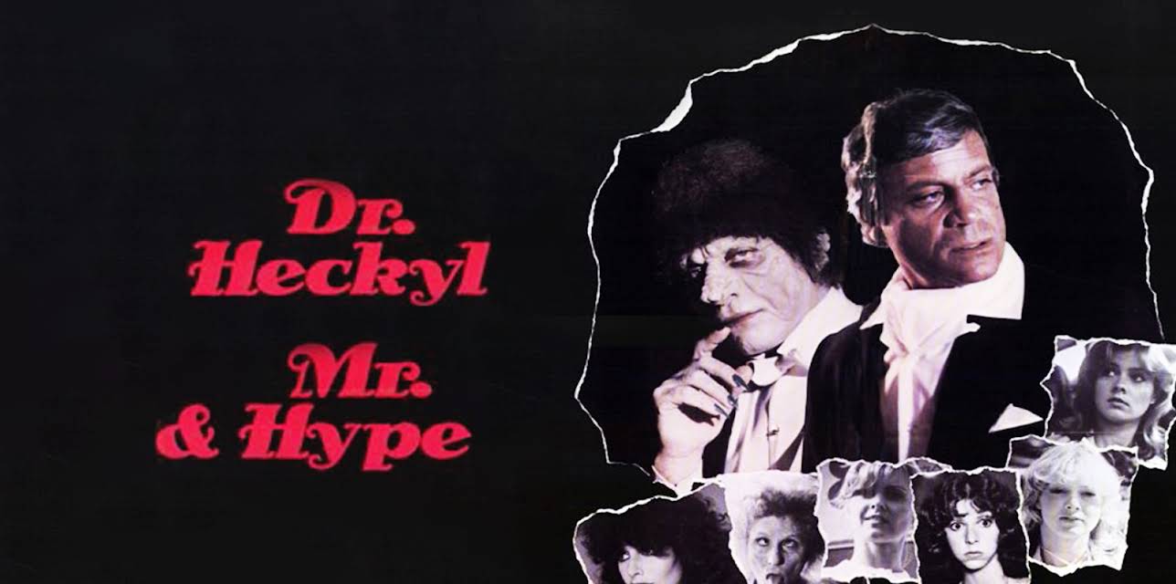Dr. Heckyl and Mr. Hype (1980)