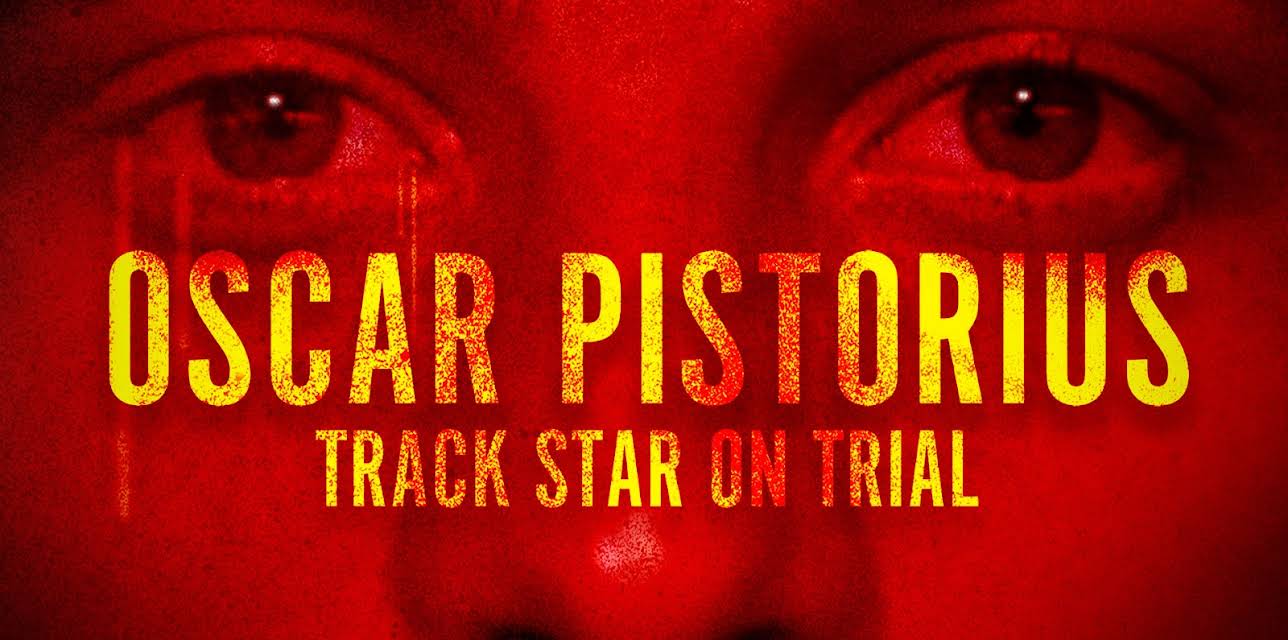 Oscar Pistorius: Track Star On Trial (2023)