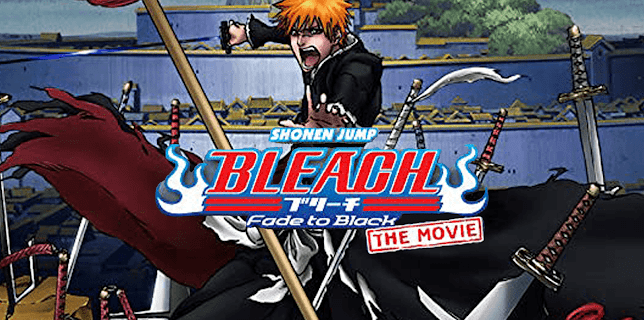 Bleach The Movie 3 - Fade To Black (2011)