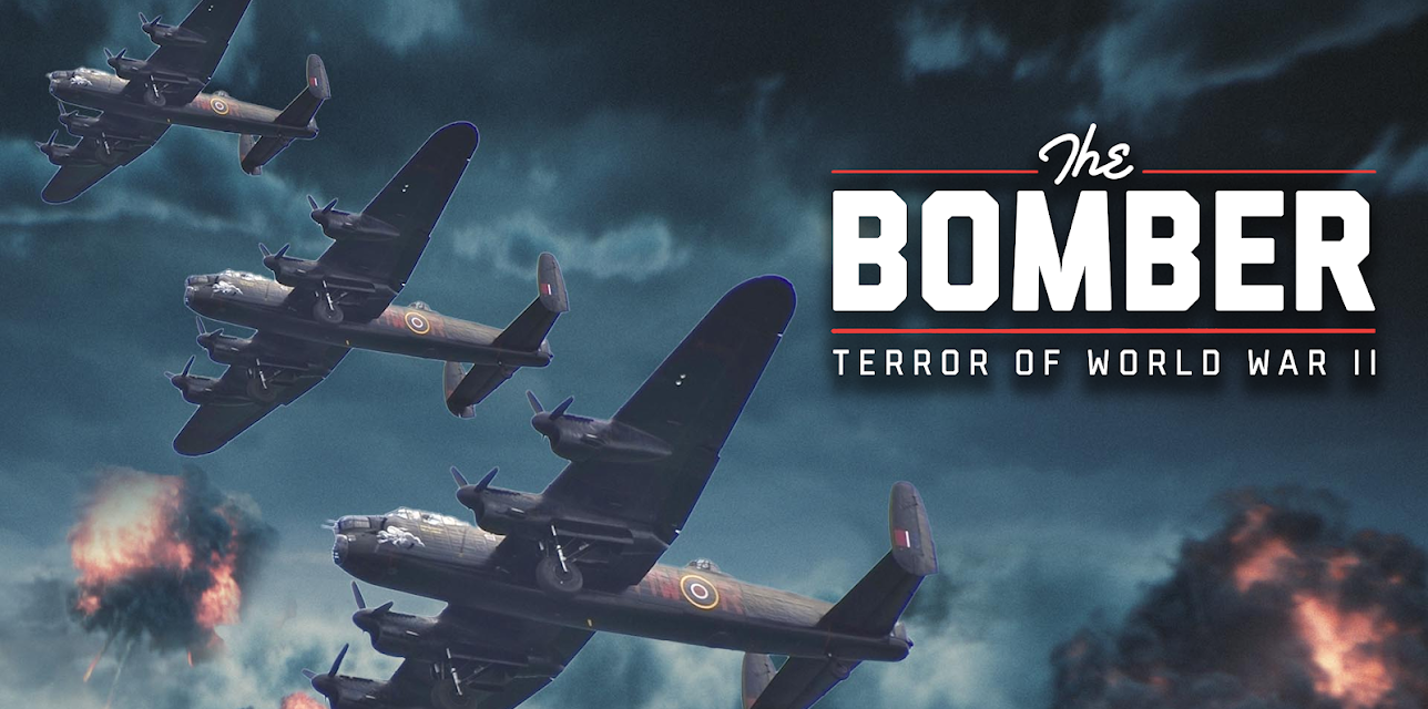 The Bomber: Terror of World War II