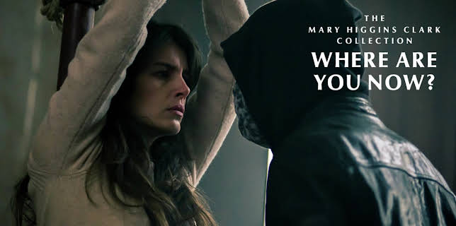 Mary Higgins Clark: Where Are You Now? (2014)