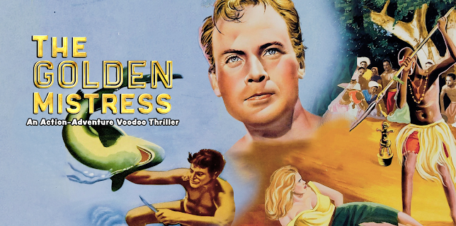 Golden Mistress - An Action Adventure Voodoo Thriller (1954)