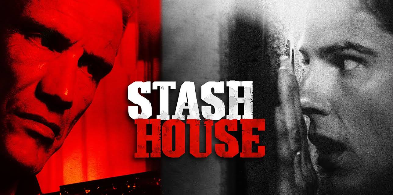 Stash House (2012)