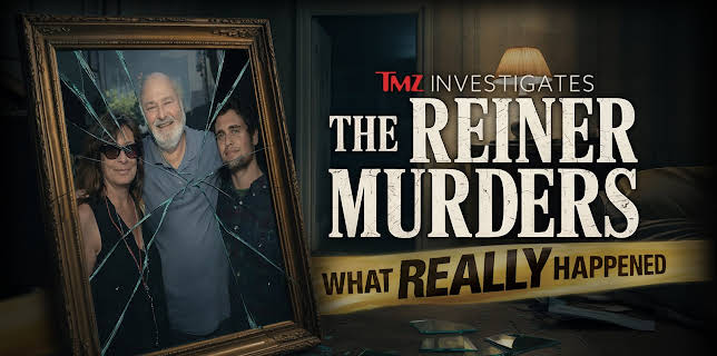TMZ: The Reiner Murders: What Really Happened
