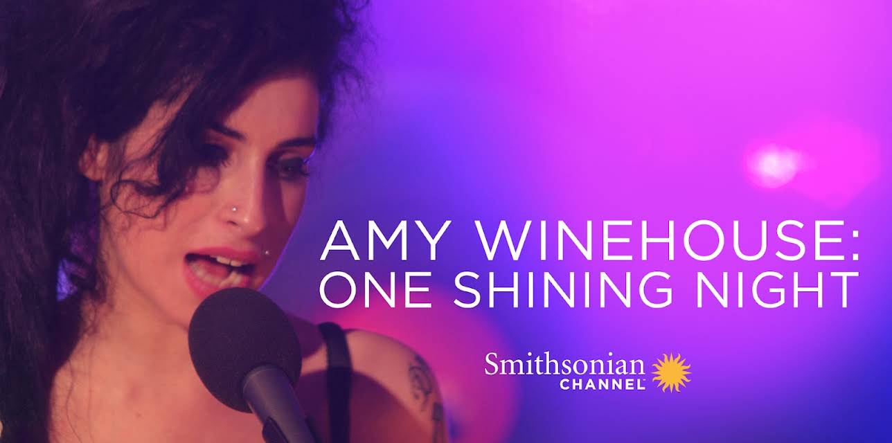 Amy Winehouse: One Shining Night (2014)