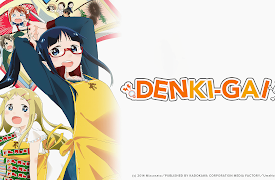 Denki-gai: Season 1: Love & Eros For All / The Nightmare Before Carnaval