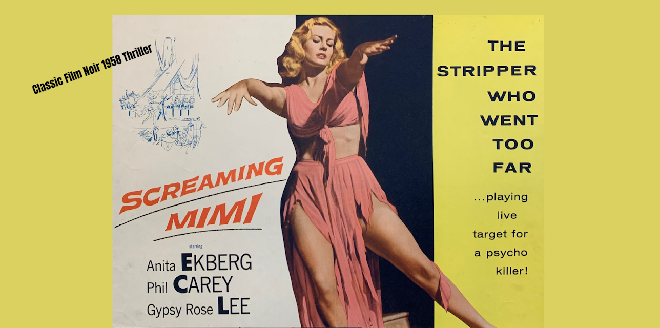Film Noir 1958 Classic Thriller Screaming Mimi Stripper Who Went Too Far Gypsy Rose Lee (1958)