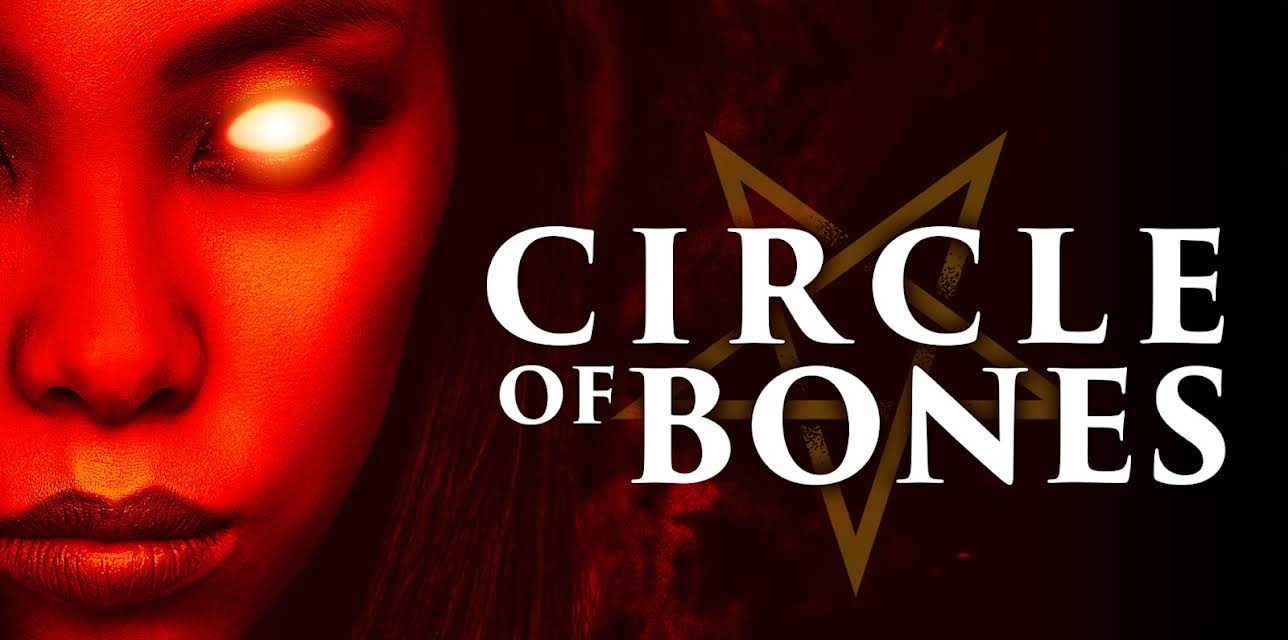 Circle of Bones (2021)