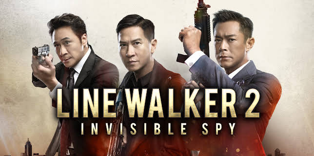 Line Walker 2: Invisible Spy (2019)