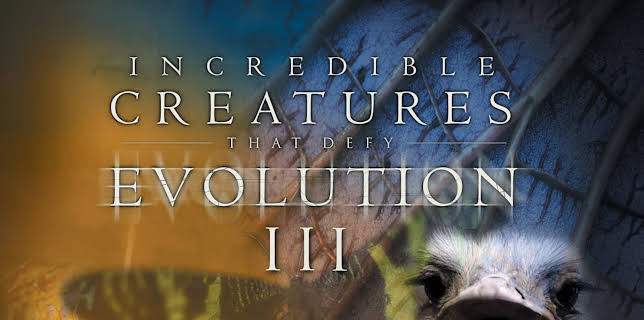 Incredible Creatures That Defy Evolution III (2026)