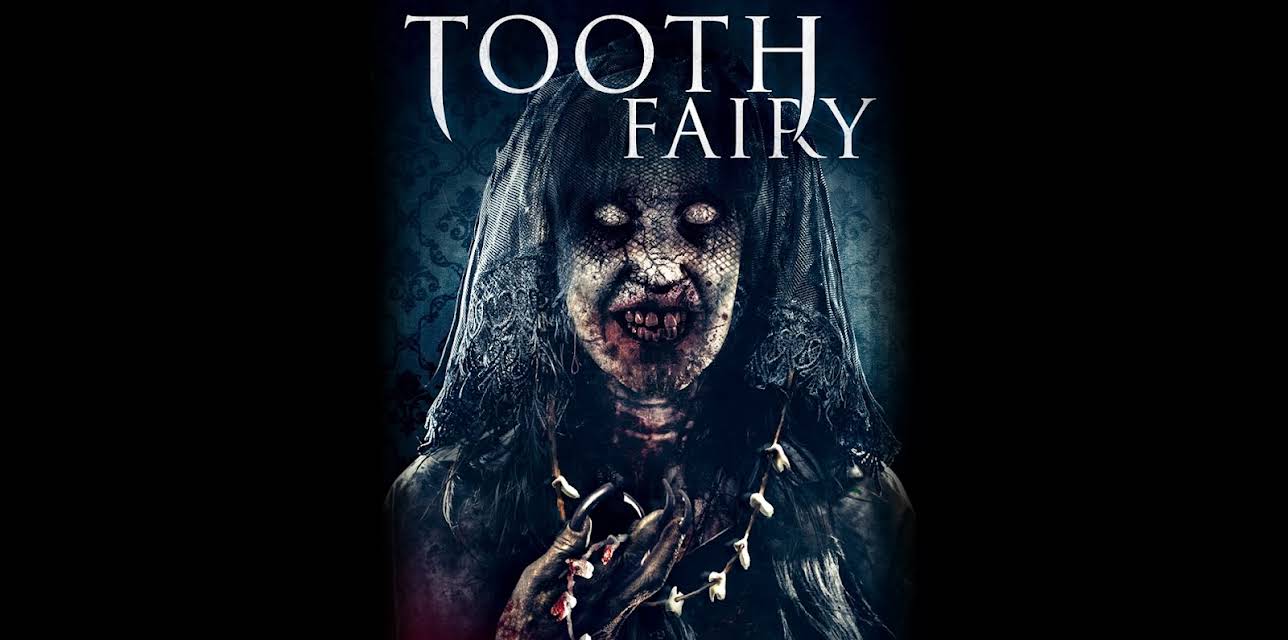 Tooth Fairy (2019)