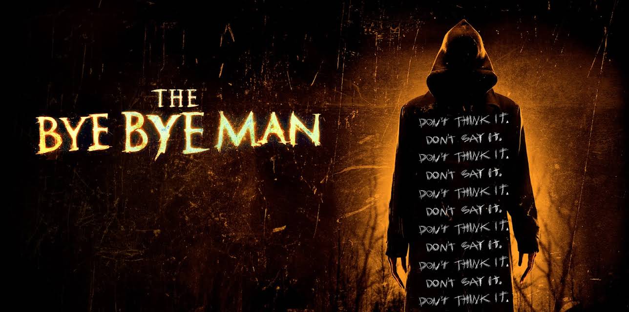 The Bye Bye Man (2017)