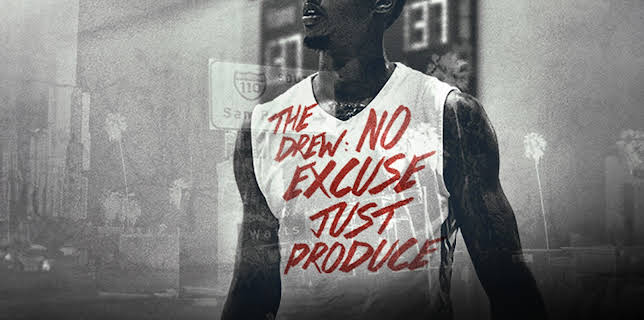The Drew: No Excuse, Just Produce (2015)