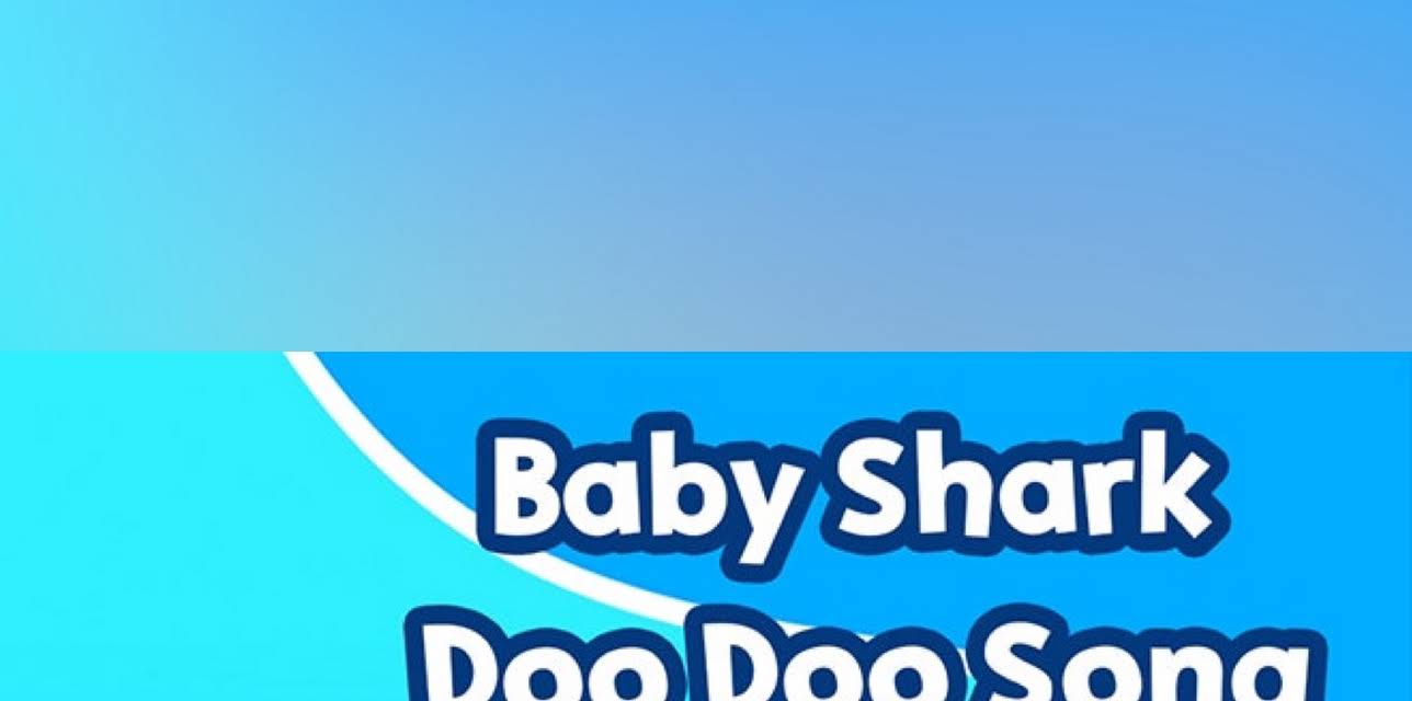 Baby Shark Doo Doo Song