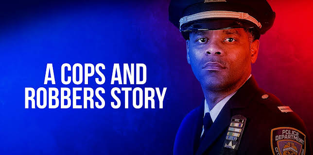 A Cops and Robbers Story (2022)