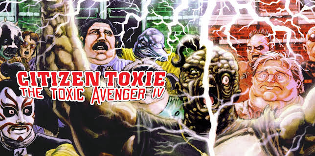 Citizen Toxie: The Toxic Avenger Part IV (2001)