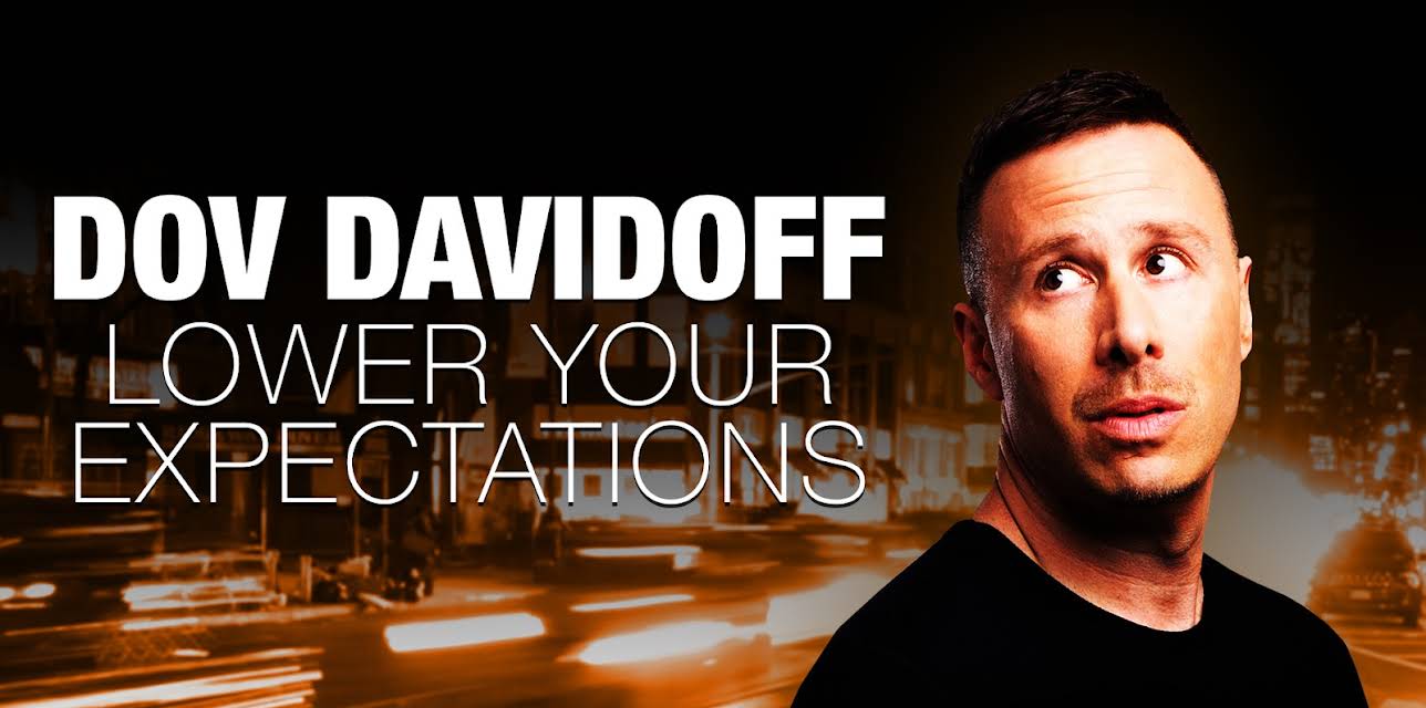 Dov Davidoff: Lower Your Expectations (2016)