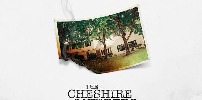 The Cheshire Murders (2013)