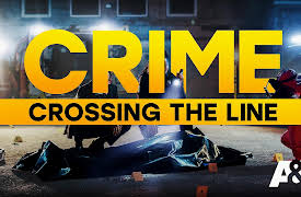 Crime Crossing the Line: Episode 11: The XYY Serial Killer