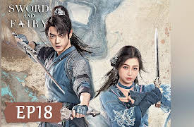 Sword and Fairy: Sword and Fairy EP18