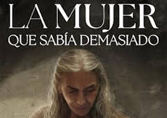 La mujer que sabía demasiado