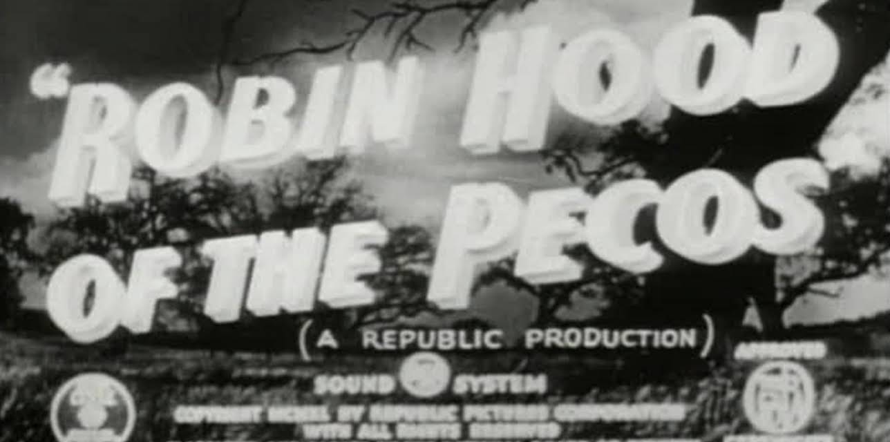 Robin Hood of the Pecos (1941)