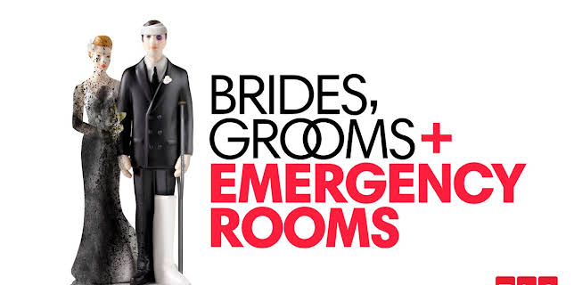 Brides, Grooms And Emergency Rooms