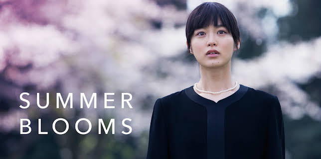 SUMMER BLOOMS (English Subtitled) (2018)