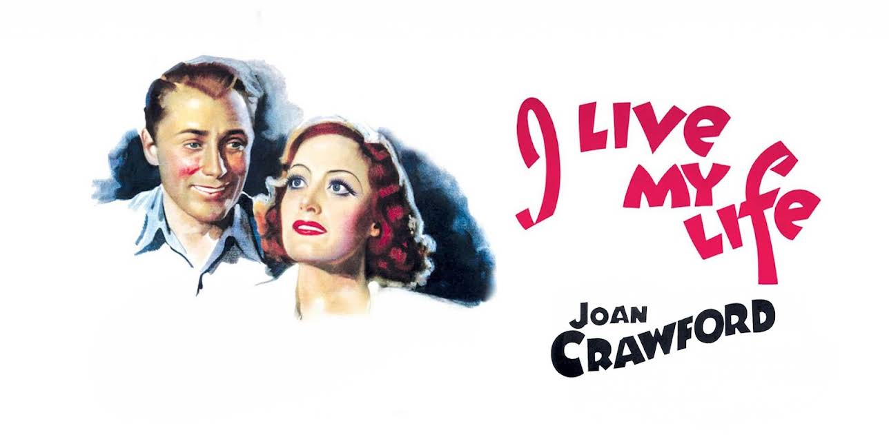 I Live My Life (1935)