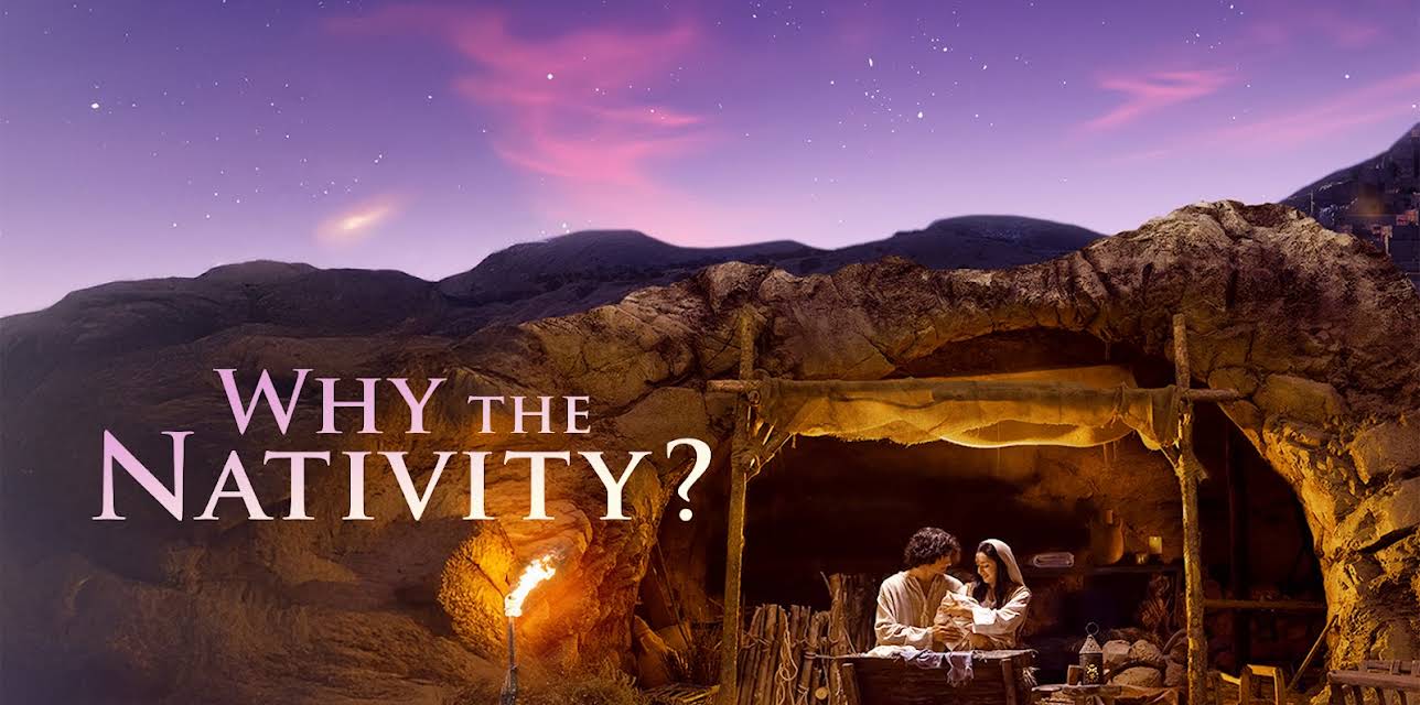 Why the Nativity (2025)