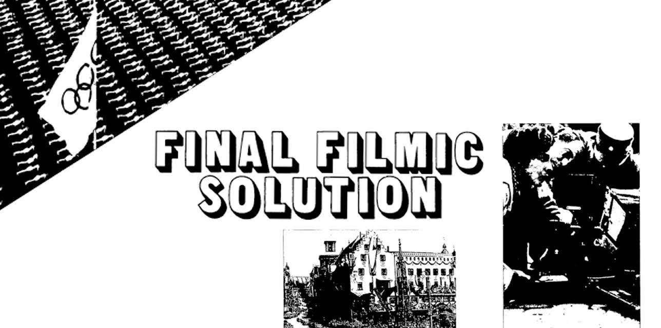 Final Filmic Solution (1987)