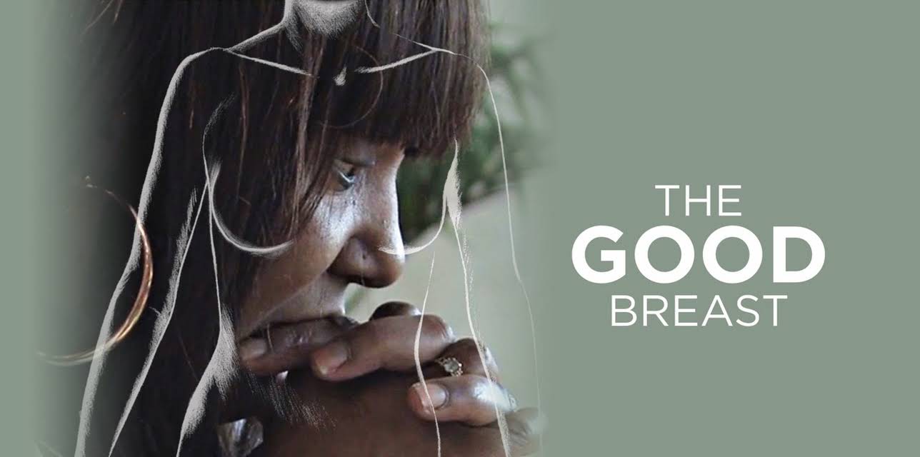 The Good Breast (2019)