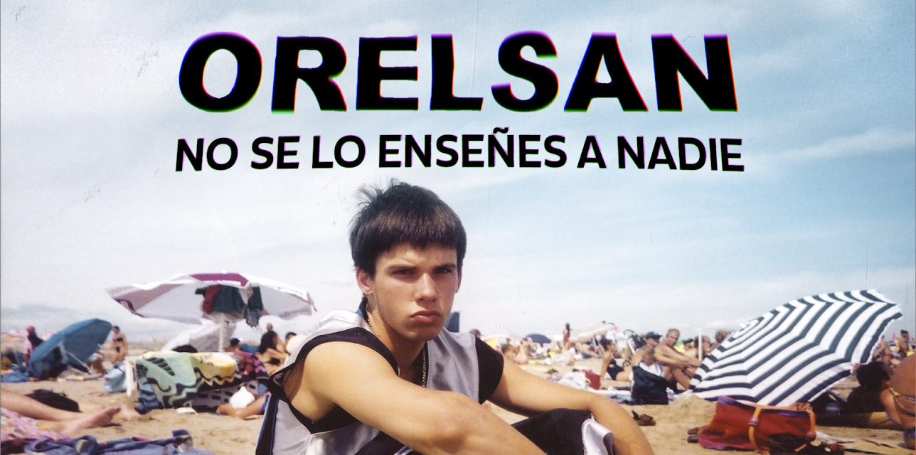 ORELSAN : Don't ever show this to anyone