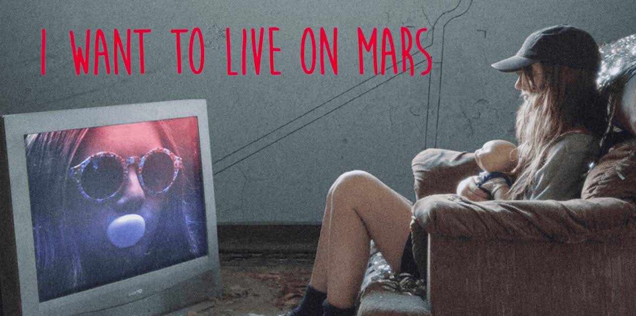 I Want to Live on Mars (2024)