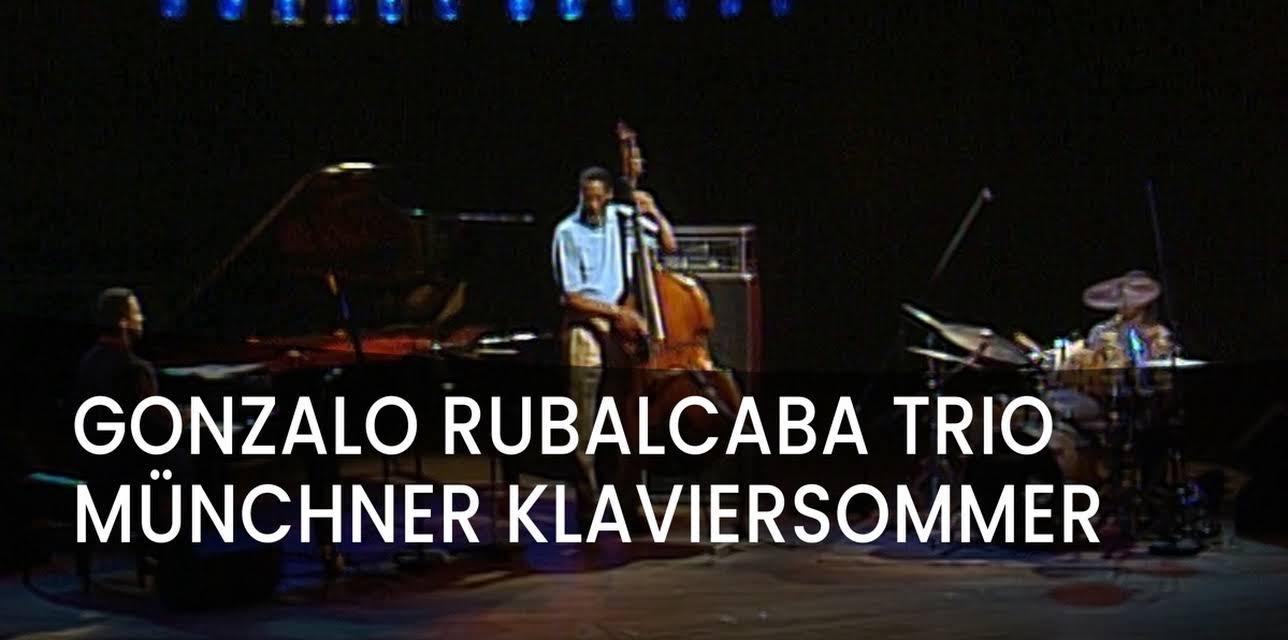 Gonzalo Rubalcaba - Live in Munich (1994)
