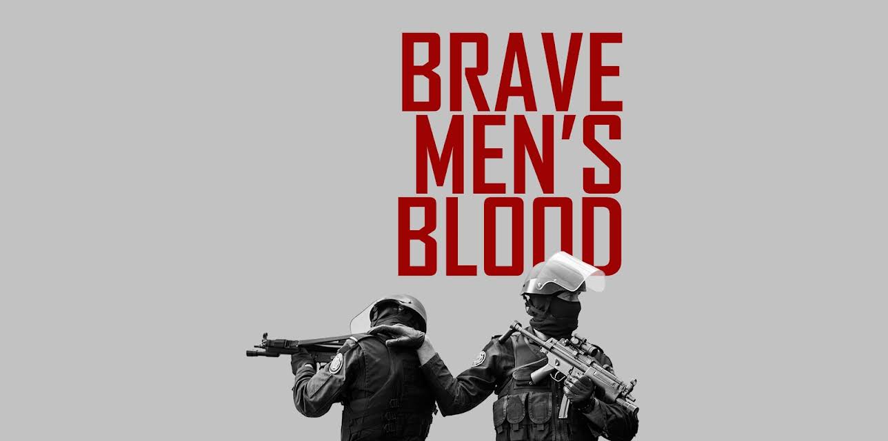 Brave Men's Blood (English Subtitled) (2014)