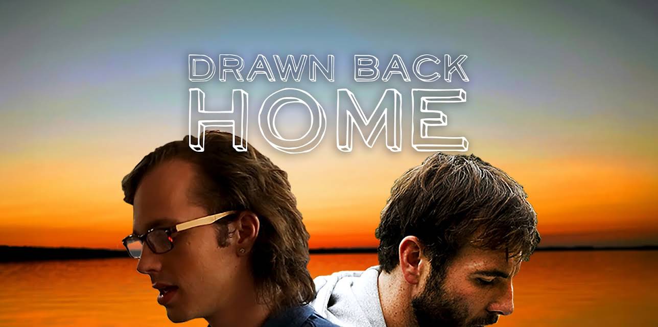 Drawn Back Home (2020)