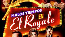 Malos tiempos en El Royale