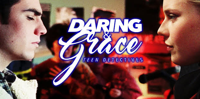 Daring & Grace: Teen Detectives