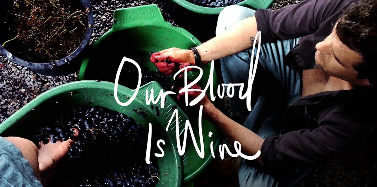 Our Blood is Wine (2018)