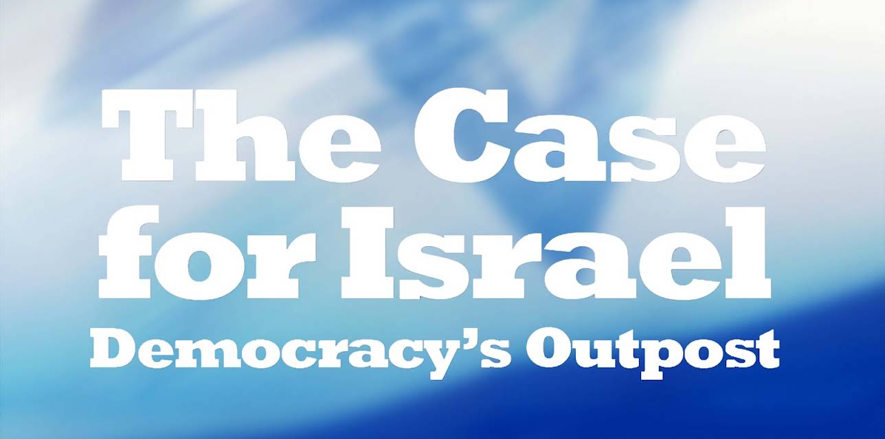 The Case for Israel:  Democracy's Outpost (2009)